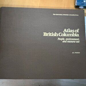 Atlas of British Columbia Hardcover Map Book